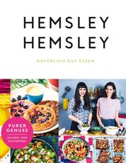 Hemsley und Hemsley - Natürlich gut essen