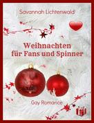 Savannah Lichtenwald: Weihnachten für Fans und Spinner ★★★★