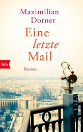 Eine letzte Mail - Roman