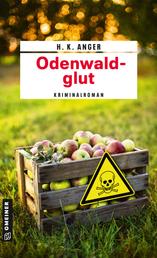 Odenwaldglut - Kriminalroman