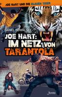 Daniel Kowalsky: Joe Hart: Im Netz von Tarantola 