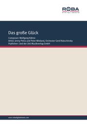Das große Glück - as performed by Jenny Petra und Peter Wieland, Single Songbook