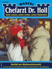 Chefarzt Dr. Holl 1981 - Notfall am Weihnachtsmarkt