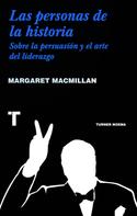 Margaret MacMillan: Las personas de la historia 