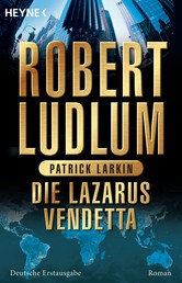Die Lazarus-Vendetta - Roman