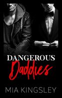 Mia Kingsley: Dangerous Daddies ★★★★★
