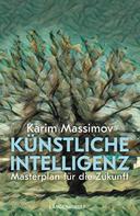 Karim Massimov: Künstliche Intelligenz ★★★★★