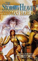 Thomas Harlan: The Storm of Heaven 