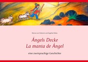 Ángels Decke - eine zweisprachige Geschichte