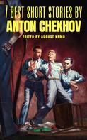 Anton Chekhov: 7 best short stories by Anton Chekhov 