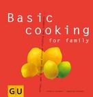 Sebastian Dickhaut: Basic cooking for family 