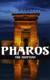 Pharos, the Egyptian - Horror Novel