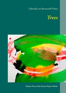 Gabrielle von Bernstorff-Nahat: Trees 
