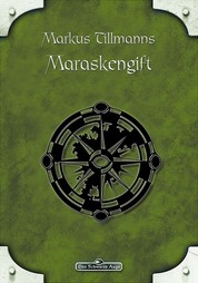 DSA 88: Maraskengift - Das Schwarze Auge Roman Nr. 88