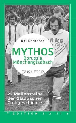Mythos Borussia Mönchengladbach