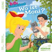 Wo ist Moni? - Bibi Blocksberg - Hörbuch (Ungekürzt)