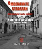 Eva Siebenherz: Umbenannte Straßen in Nordrhein-Westfalen 