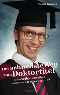 Bernd Kramer: Der schnellste Weg zum Doktortitel ★★★