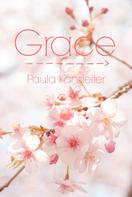 Paula Kanzleiter: Grace 
