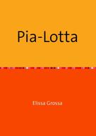 Elissa Grossa: Pia-Lotta 