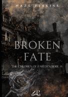 Sinner Publishing: Broken Fate 