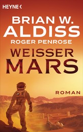 Weißer Mars - Roman
