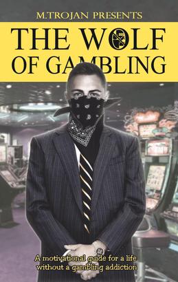 The Wolf of Gambling