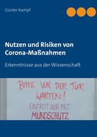Günter Kampf: Nutzen und Risiken von Corona-Maßnahmen 
