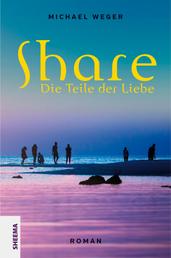 Share - Die Teile der Liebe