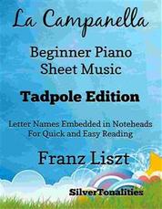 La Campanella Beginner Piano Sheet Music Tadpole Edition