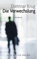Dietmar Krug: Die Verwechslung ★★★★