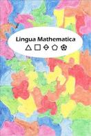 Armin Schneider: Lingua Mathematica 