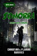 Florian Sußner: Somorra - Stadt der Träume: Ein Fantasy-Spielbuch ★★★★