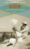 Karl Friedrich Borée: Dor und der September ★★