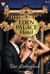 Eden Palace 4 – Liebesroman - Der Liebesfluch