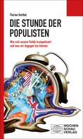 Florian Hartleb: Die Stunde der Populisten ★