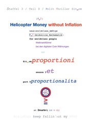 Helicopter Money - 8 - Without Inflation