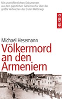 Michael Hesemann: Völkermord an den Armeniern ★★★★★