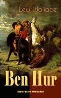Lew Wallace: Ben Hur (Deutche Ausgabe) 