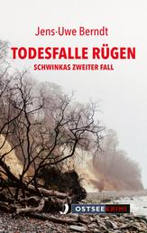 Todesfalle Rügen - Schwinkas 2. Fal
