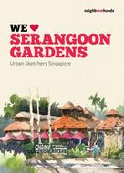 Urban Sketchers Singapore: We Love Serangoon Gardens 