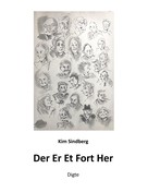 Kim Sindberg: Der Er Et Fort Her 