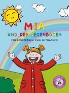 Geschichten von Lesefloh.de: Mia und der Regenbogen 