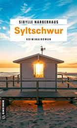 Syltschwur - Kriminalroman