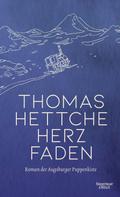 Thomas Hettche: Herzfaden ★★★★