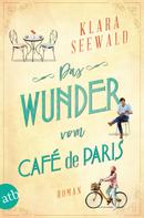 Klara Seewald: Das Wunder vom Café de Paris ★★★★