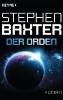 Stephen Baxter: Der Orden ★★★★