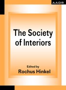 Tatjana Schneider: The Society of Interiors 