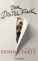 Donna Tartt: Der Distelfink ★★★★