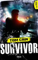 Tom Cain: Survivor ★★★★